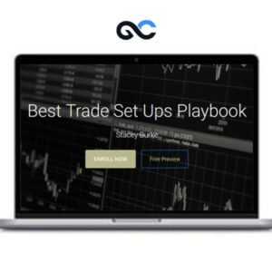 Stacey Burke Trading - Best Trading Setups Playbook