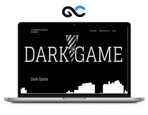 Dark Game – The Mindful Attraction Academy