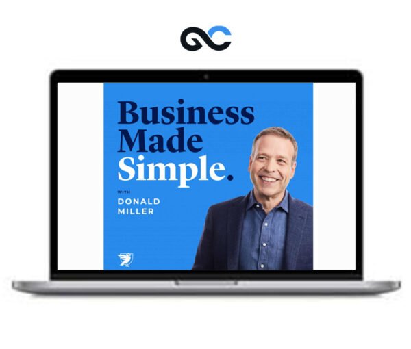 Donald Miller - Business Made Simple