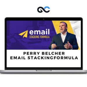 Perry Belcher - Email Stacking Formula
