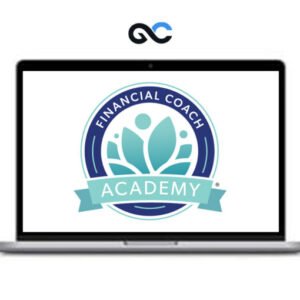 Financial Coach Academy - Financial Coach Training 4.0