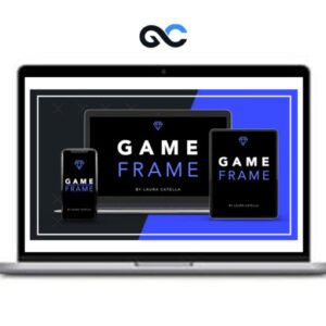 Laura Catella - Game Frame Marketing Course