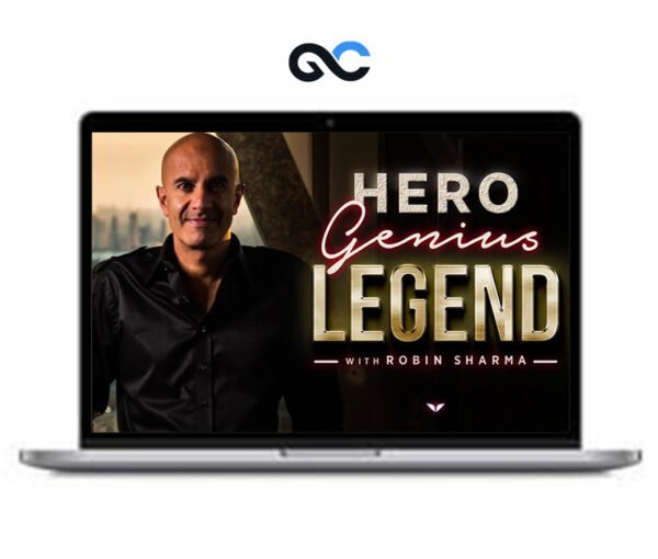 Robin Sharma - Hero Genius Legend