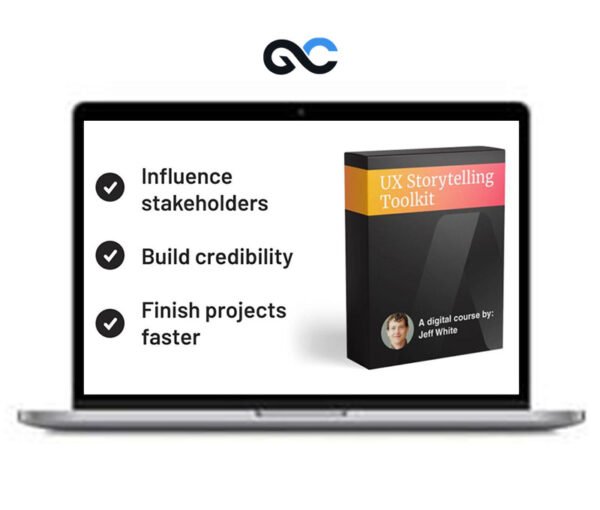 Jeff White – UX Storytelling Toolkit
