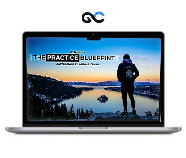 Laido Dittmar – The Practice Blueprint Masterclass