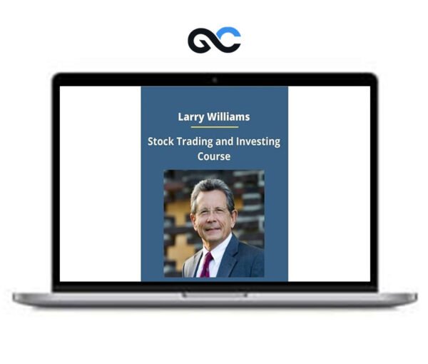 Larry Williams – Stock Trading and Investing Course