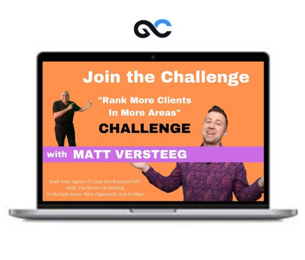 Matthew Versteeg – Rank More Clients in More Areas 5 Days Challenge