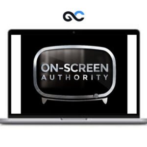 On-Screen Authority - The Online Course