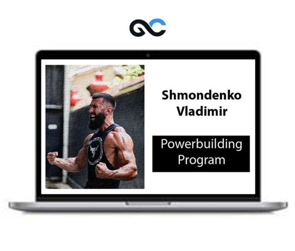 Shmondenko Vladimir Powerbuilding Program