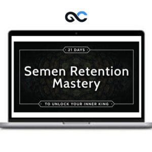 Taylor Johnson - Semen Retention Mastery