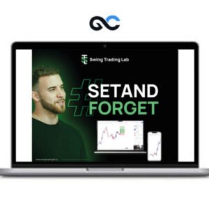 Swing Trading Lab - Set and Forget