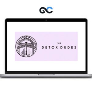 Josh Macin – The Detox Dudes Mastery 2.0