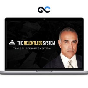 Tim Grover The Relentless System