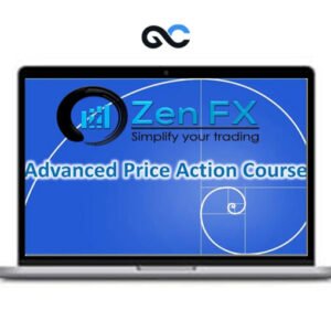 ZenFX - Advanced Price Action Course