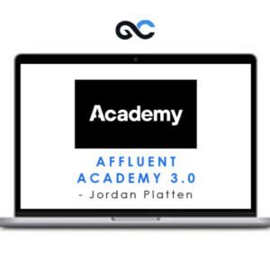 Jordan Platten - Affluent Academy 3.0