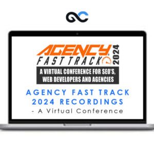 Agency Fast Track 2024 Recordings