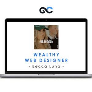 Becca Luna - Wealthy Web Designer