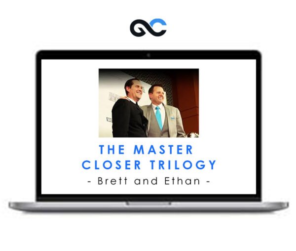 Brett and Ethan – The Master Closer Trilogy