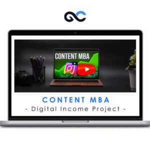 Digital Income Project - Content MBA