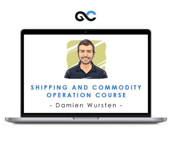 Damien Wursten - Shipping and Commodity Operation Course