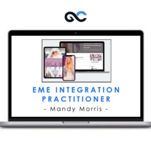 EME Integration Practitioner by Mandy Morris
