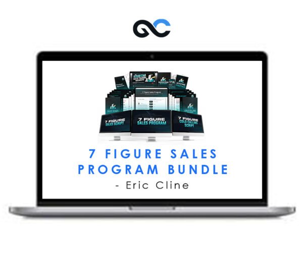 Eric Cline – 7 Figure Sales Program Bundle