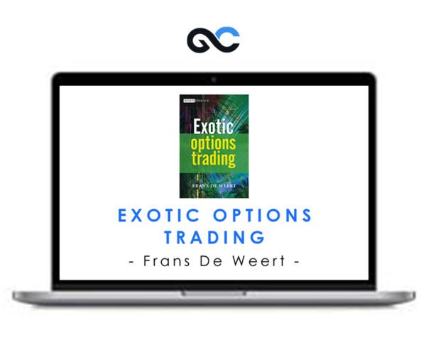 Exotic Options Trading - Frans De Weert