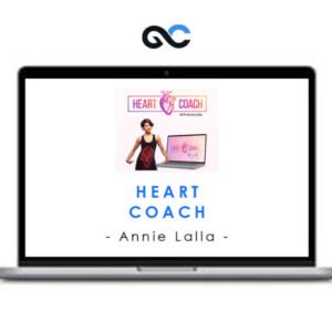 Annie Lalla - Heart Coach