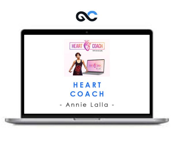 Annie Lalla - Heart Coach