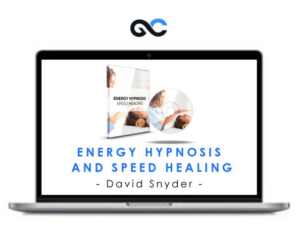 Energy Hypnosis & Speed Healing - David Snyder