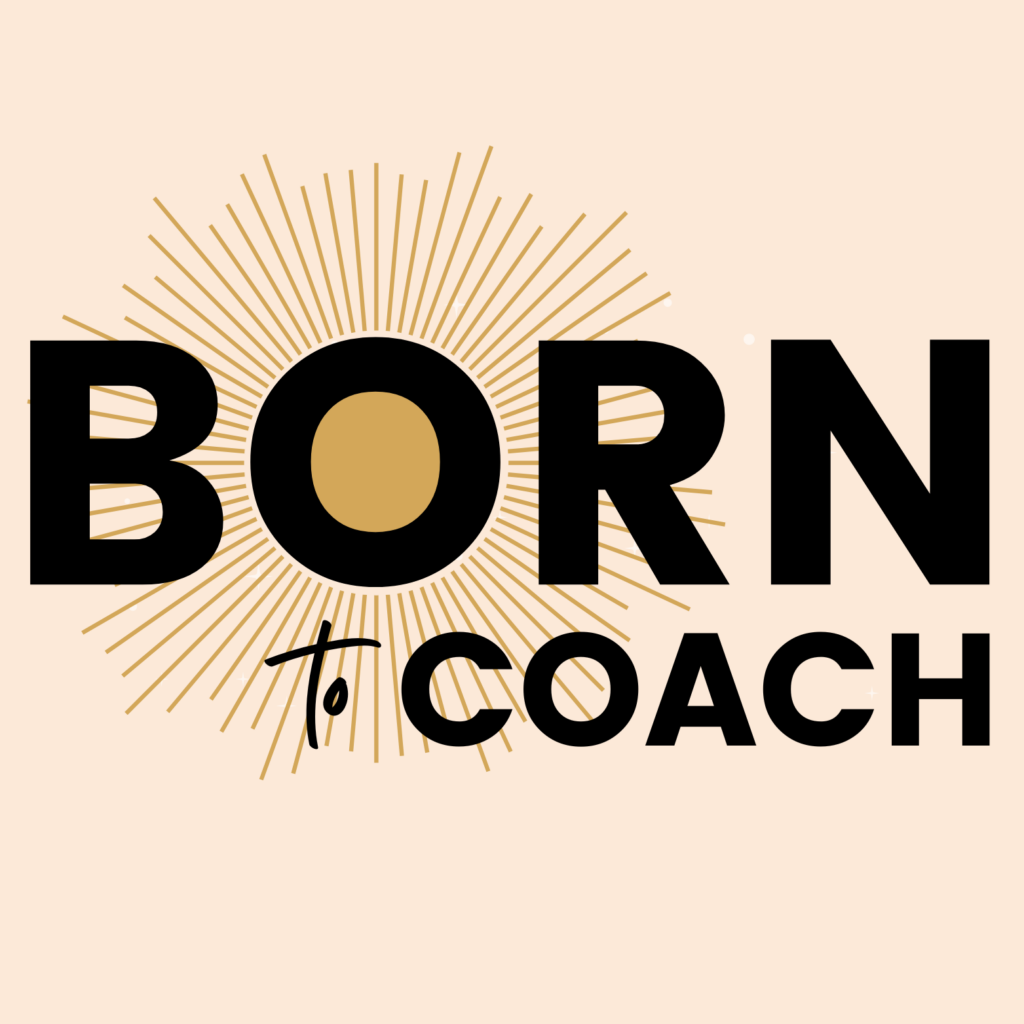 Krista Kathleen - Born To Coach Training Academy