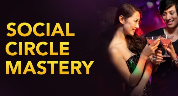 Social Circle Mastery - David Tian