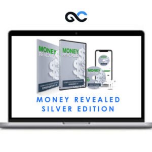 Money Revealed - Silver Edition