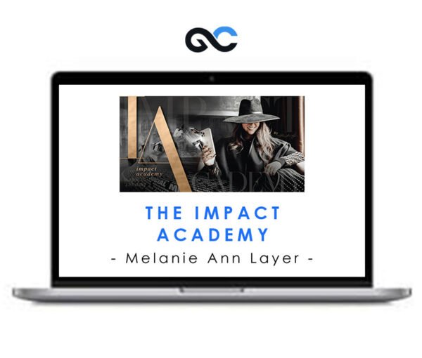 Melanie Ann Layer - The Impact Academy