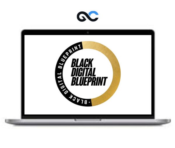 Black Digital Blueprint - Full Course