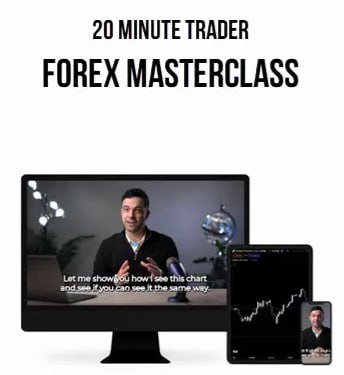 20 Minute Trader - Forex Masterclass