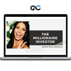 Nicole Victoria - The Millionaire Investor