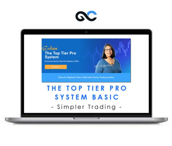 Simpler Trading – The Top Tier Pro System Basic